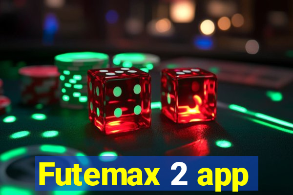 Futemax 2 app